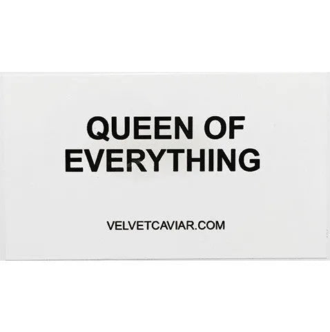 QUEEN OF EVERYTHING STICKERS