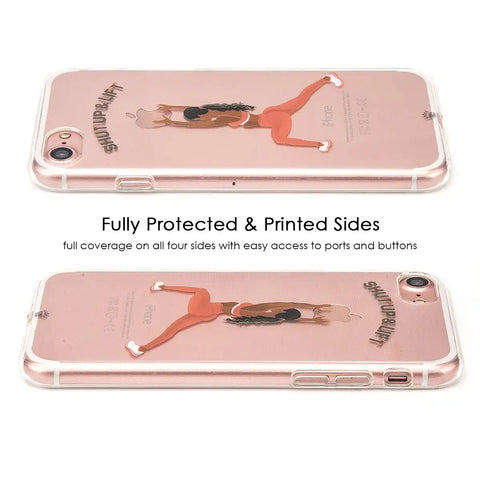 Shut Up & Lift iPhone Case Black Hair Pink Pants